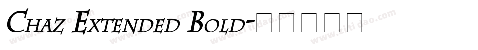 Chaz Extended Bold字体转换